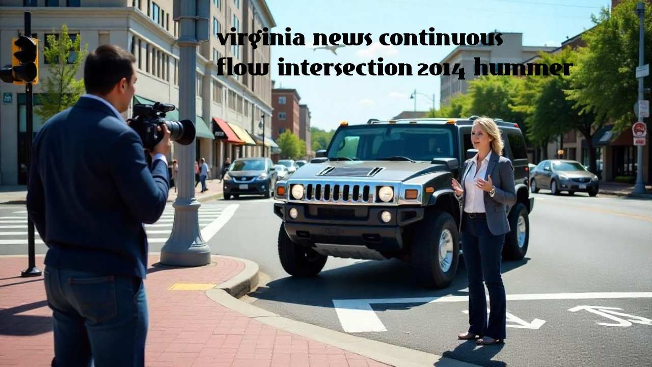 virginia news continuous flow intersection 2014 hummer